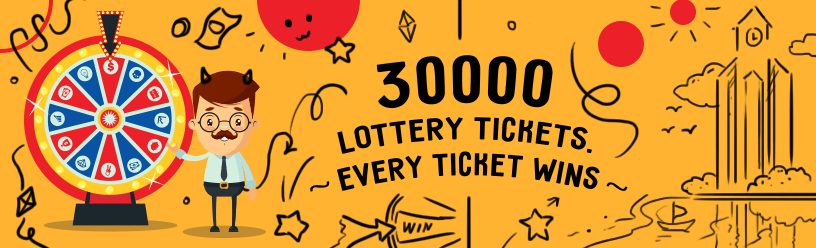 3000 Lottery Tickets - every ticket wins!